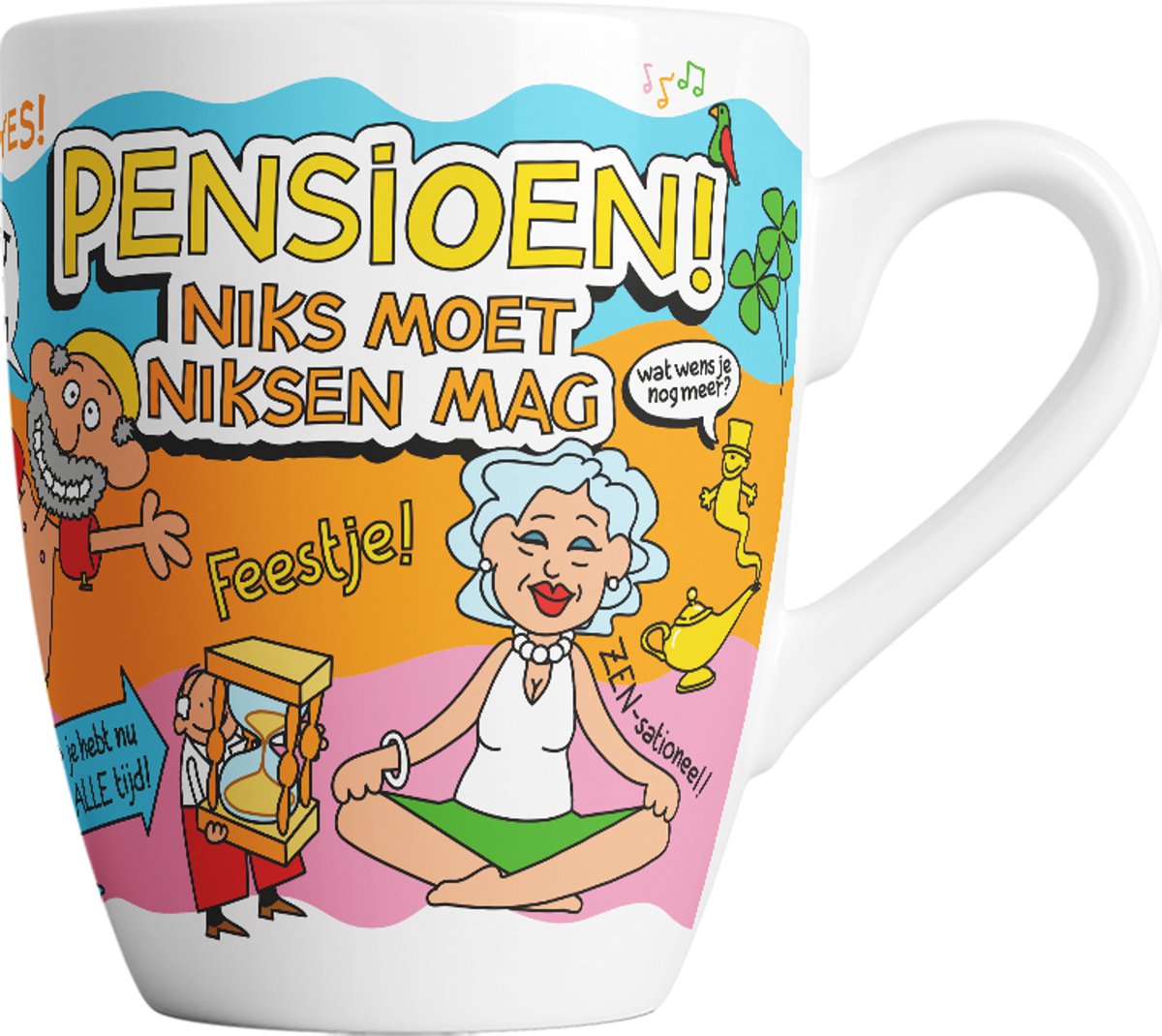 Mok - Cartoonmok - Pensioen, niks moet niksen mag