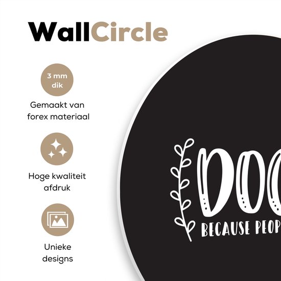Citation Chiens parce que les gens sucent sur un fond noir Assiette en plastique cercle mural ⌀ 30 cm - impression photo sur cercle mural / cercle vivant (décoration murale)