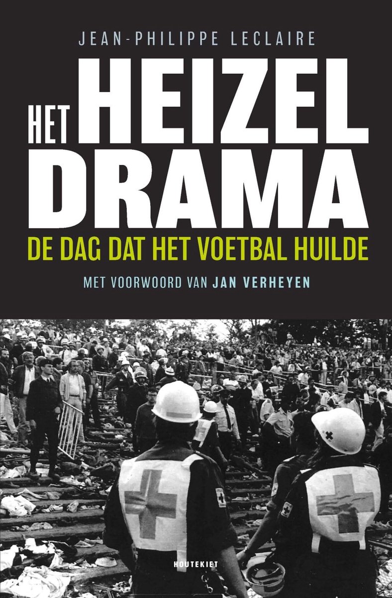 Boek over het Heizeldrama - Verhaal van een voetbaltragiek