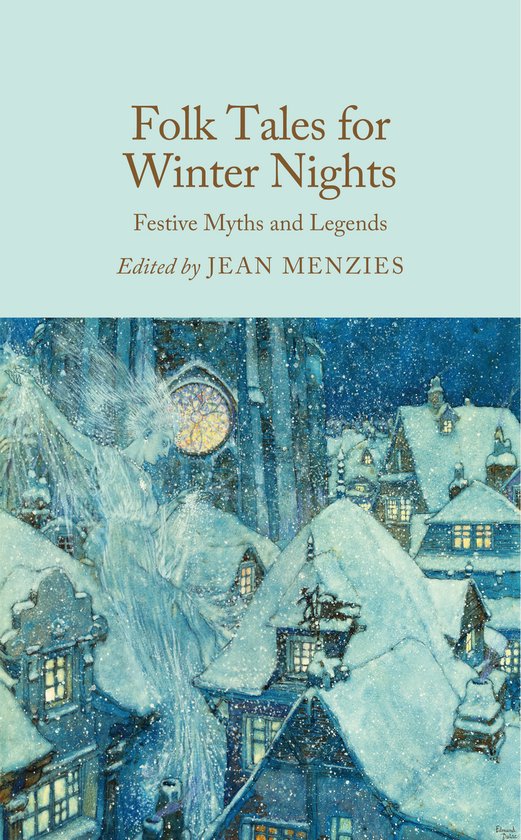 Macmillan Collector's Library - Folk Tales for Winter Nights