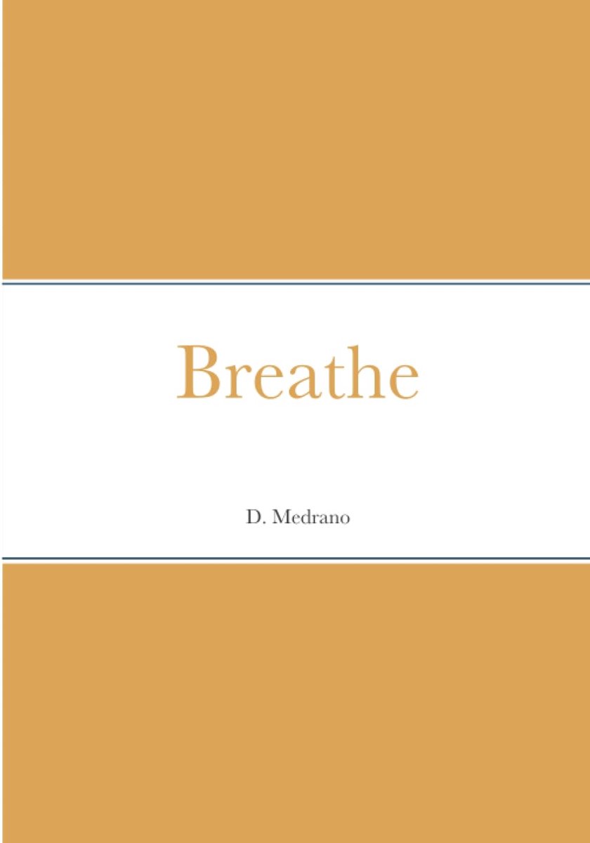 Breathe: null