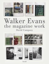 Walker Evens: The Magazine Work