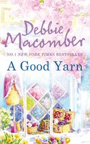 A Good Yarn (A Blossom Street Novel - Book 2)