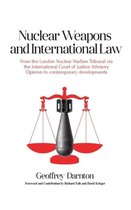 Nuclear Weapons and International Law