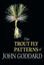 The Trout Fly Patterns of John Goddard