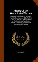 History of the Westminster Election