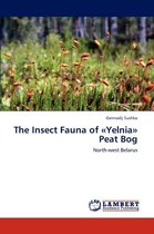 The Insect Fauna of Yelnia Peat Bog