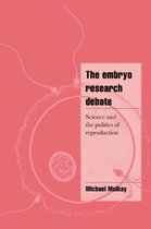 The Embryo Research Debate