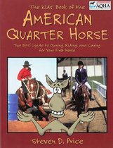 Kids' Book of the American Quarter Horse