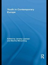 Routledge Advances in Sociology - Youth in Contemporary Europe