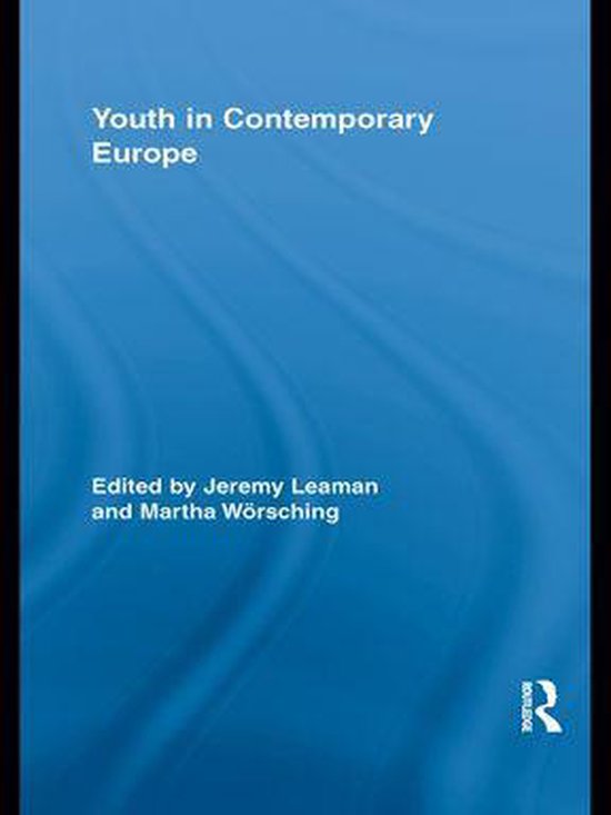 Routledge Advances in Sociology - Youth in Contemporary Euro ... - cover