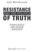 Edition Politik 45 - Resistance and the Politics of Truth