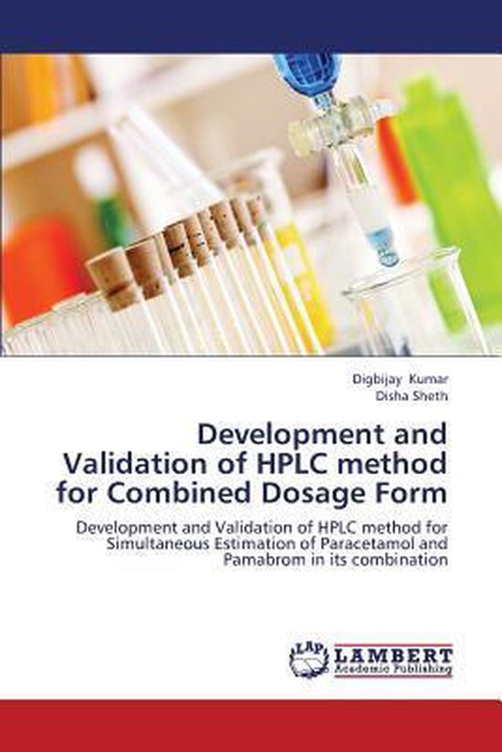 Development and Validation of HPLC Method for Combined Dosage Form ...