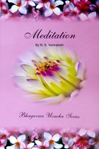Bhagawan Uvacha Volume 3 5 - Meditation