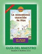 La Asombrosa Creaci n de Dios - Gu a del Maestro / God's Amazing Creation - D4y Teacher Guide
