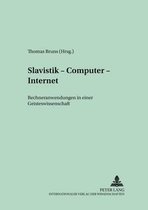 Trierer Abhandlungen Zur Slavistik- Slavistik - Computer - Internet