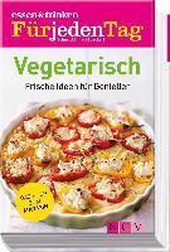 essen & trinken Für jeden Tag Vegetarisch - cover
