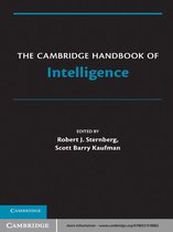 Cambridge Handbooks in Psychology -  The Cambridge Handbook of Intelligence