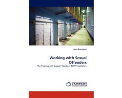 Working with Sexual Offenders