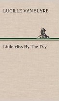 Little Miss By-The-Day