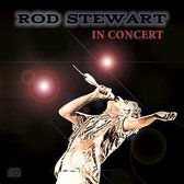 Rod Stewart In Concert