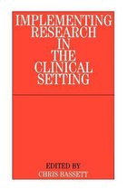 Implementing Research in the Clinical Setting