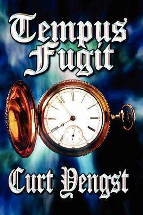 Tempus Fugit 9781594262227 Curt Yengs Boeken