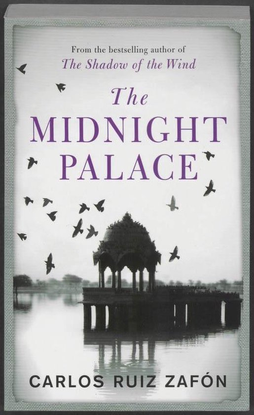 The Midnight Palace by Carlos Ruiz Zafón