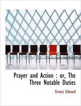 Prayer and Action