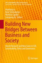 CSR, Sustainability, Ethics & Governance - Building New Bridges Between Business and Society