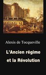 L’Ancien régime et la Révolution