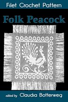 Folk Peacock Filet Crochet Pattern