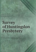 Survey of Huntingdon Presbytery