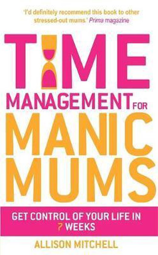 Time Management For Manic Mums - cover