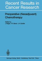 Recent Results in Cancer Research 103 - Preoperative (Neoadjuvant) Chemotherapy