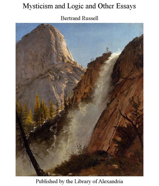 Mysticism and Logic and Other Essays - cover