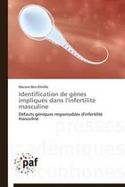 Identification de G nes Impliqu s Dans l'Infertilit Masculine