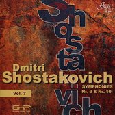 Dmitri Shostakovich, Vol. 7: Symphonies No. 9 & No. 10