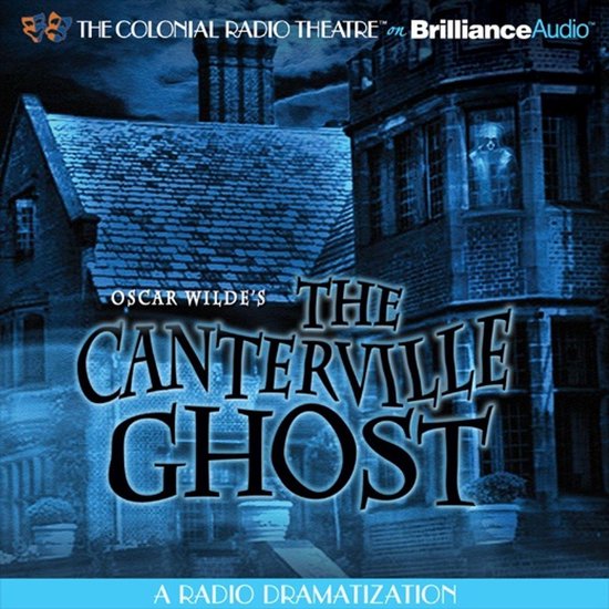 Boekcover met "The Canterville Ghost" door Oscar Wilde. Een radio dramatisering.