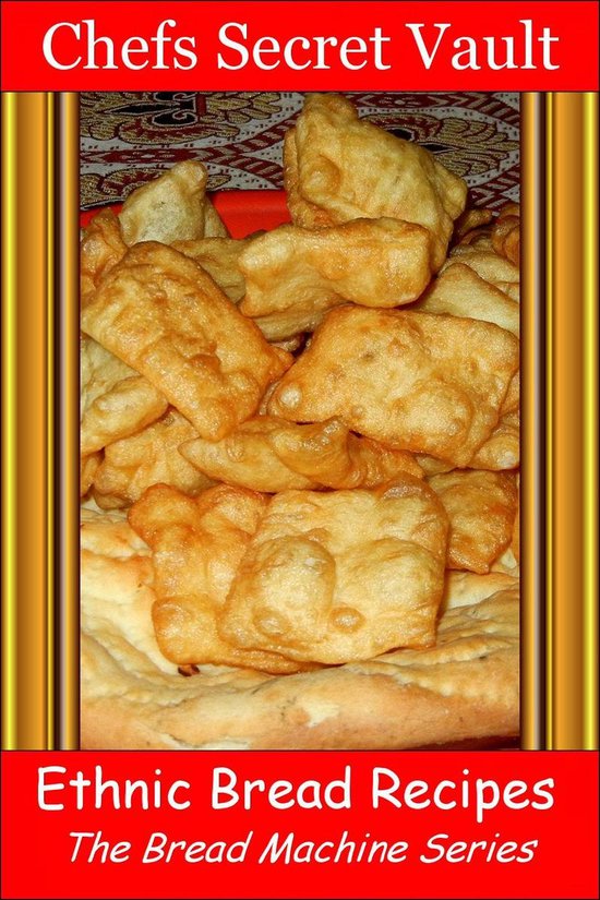 Ethnic Bread Recipes - The Bread Machine Series - cover