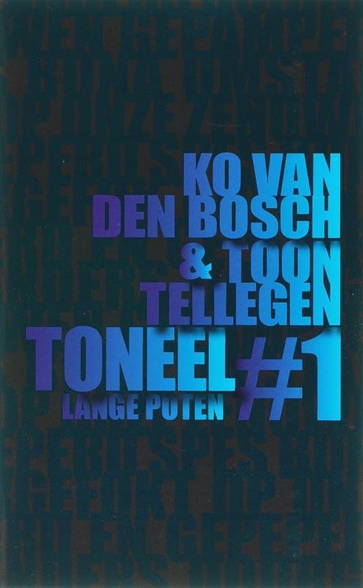 Cover van het boek 'Lange Poten Toneel / 1' van Toon Tellegen en Ko van den Bosch
