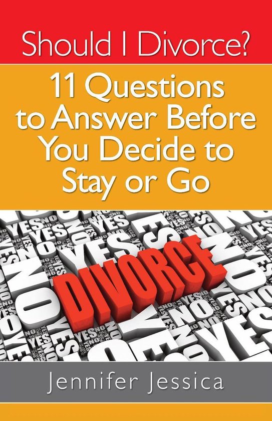 Should I Divorce? 11 Questions To Answer Before You Decide t ... - cover
