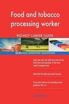 Food and Tobacco Processing Worker Red-Hot Career; 2522 Real Interview Questions