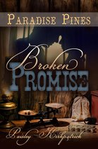 Paradise Pines 4 - Broken Promise