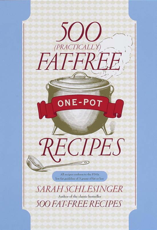 500 (Practically) Fat-Free One-Pot Recipes - cover