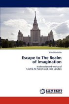 Escape to The Realm of Imagination