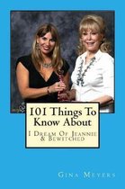 101 Things To Know About I Dream of Jeannie & Bewitched