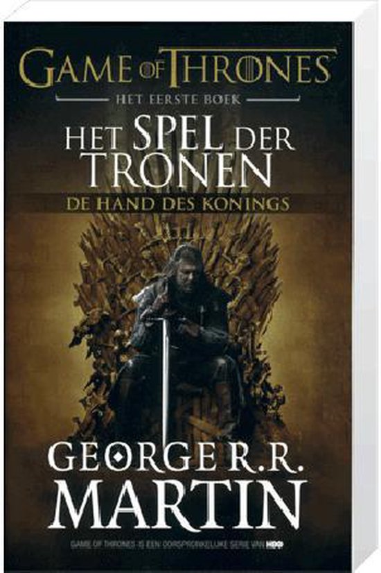 Het spel der tronen, eerste boek, De hand des Konings - George R.R. Martin | Do-index.org