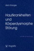 Hautkrankheiten und Köperdysmorphe Störung