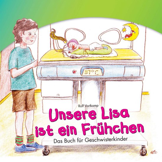 Unsere Lisa ist ein Frühchen - cover